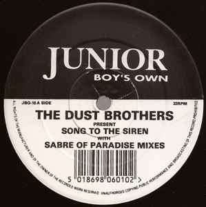 Song To The Siren (Sabre Of Paradise Mixes) - The Dust Brothers