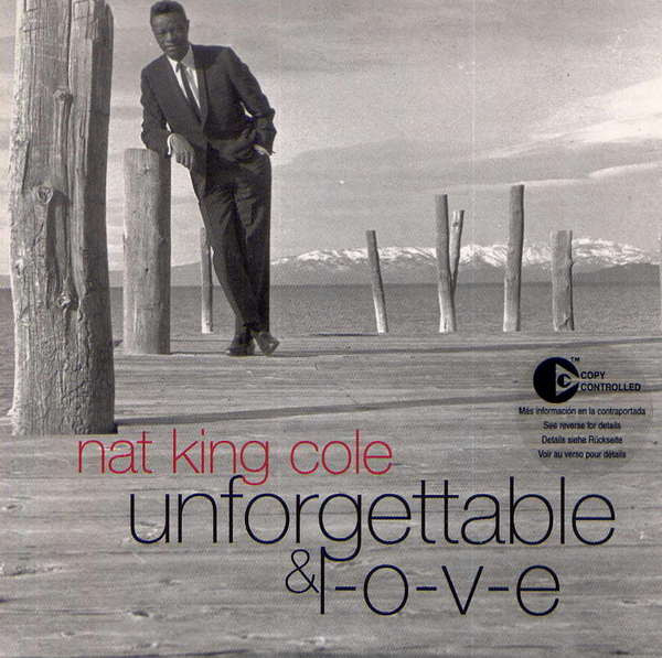 lataa albumi Nat King Cole - Unforgettable L O V E