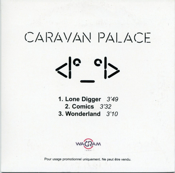 Caravan Palace Lone Digger 2015 CDr Discogs