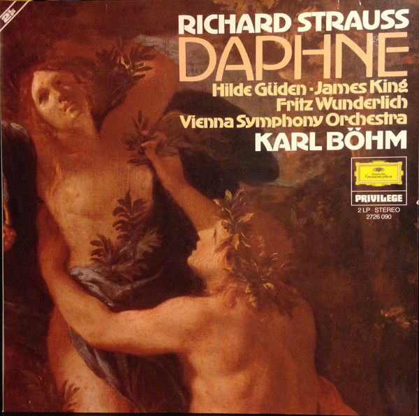 Richard Strauss, Karl Böhm - Daphne | Releases | Discogs