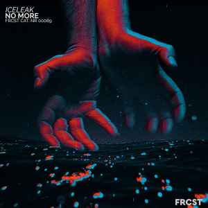 Iceleak - No More album cover