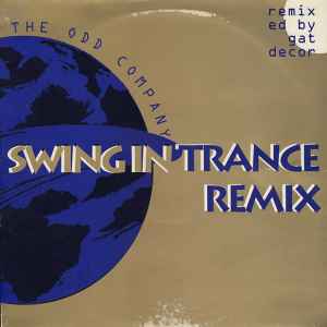 The Odd Company - Swing In Trance (Remix) album cover