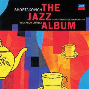 Dmitri Shostakovich - The Jazz Album