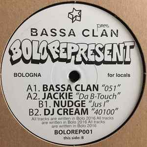 BOLOREPRESENT001 - Bassa Clan / Jackie / Nudge / DJ Cream