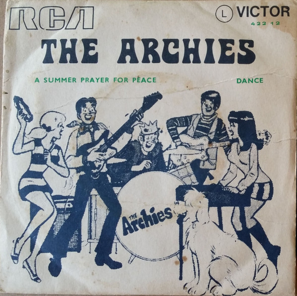 last ned album The Archies - A Summer Prayer For Peace Dance