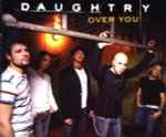 Over You / Daughtry