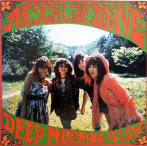 Mescaline Drive - Deep Morning Glow album cover