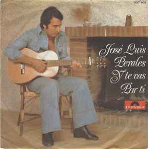 José Luis Perales - Y Te Vas album cover