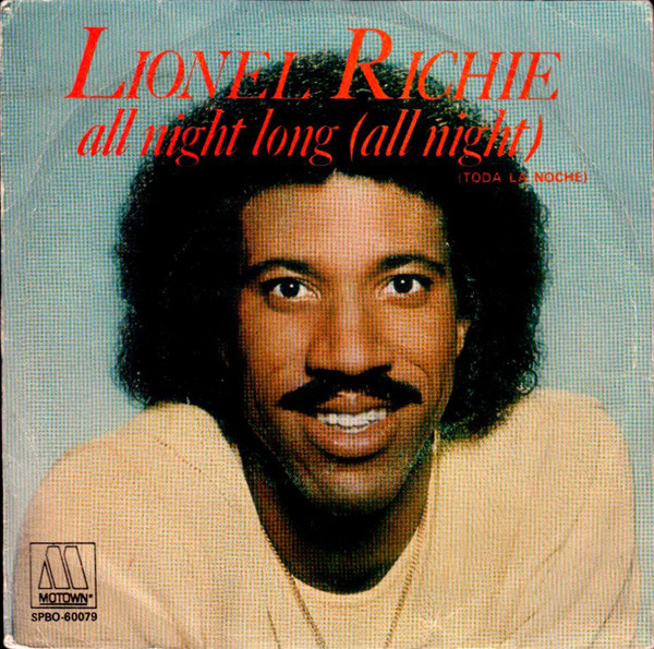 Lionel Richie – All Night Long (All Night) = Toda la Noche (1983, Vinyl) -  Discogs