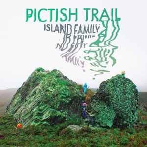 The Pictish Trail - Island Family album cover
