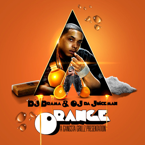 last ned album DJ Drama & OJ Da Juiceman - ORANGE