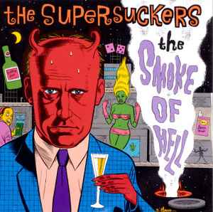 Supersuckers - The Smoke Of Hell album cover