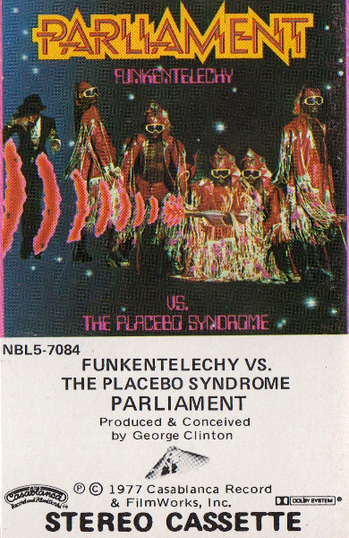 Parliament – Funkentelechy Vs. The Placebo Syndrome (1977, Pitman 