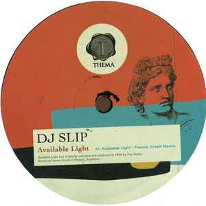 DJ Slip - Available Light