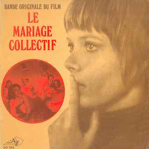 Jean-Pierre Mirouze - Le Mariage Collectif (Bande Originale Du Film)