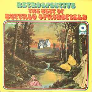 Buffalo Springfield - Retrospective The Best Of Buffalo Springfield