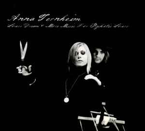 Lovers Dream & More Music For Psychotic Lovers - Anna Ternheim