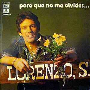 Lorenzo Santamaría - Para Que No Me Olvides... album cover