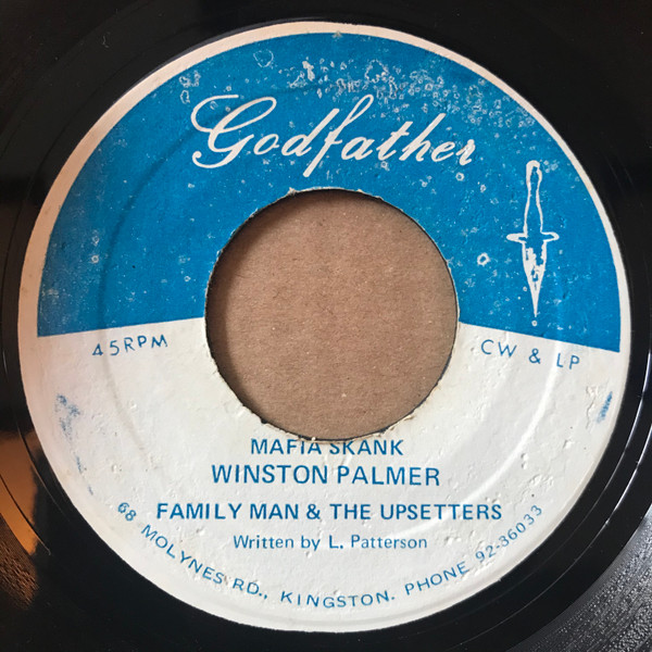 W. Palmer / Family Man At The Organ – Mafia Skank / Godfather 