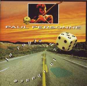 Paul Personne - La Route De La Chance album cover
