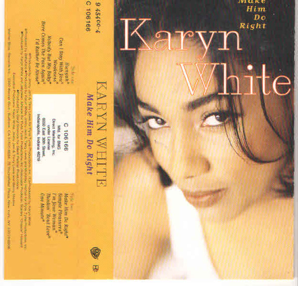 Karyn White - Make Him Do Right | Releases | Discogs