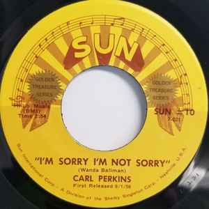 Carl Perkins - I'm Sorry I'm Not Sorry / Dixie Fried album cover