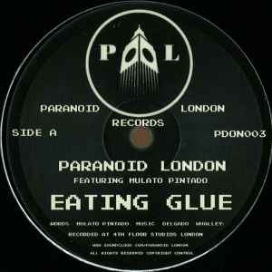 Paranoid London - Eating Glue album cover