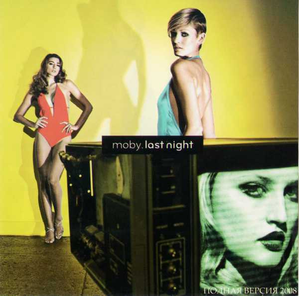 Moby - Last Night | Releases | Discogs