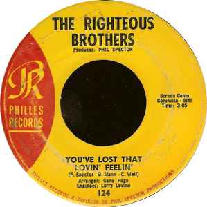 You've Lost That Lovin' Feelin' - The Righteous Brothers