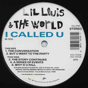 Lil Louis & The World* - I Called U