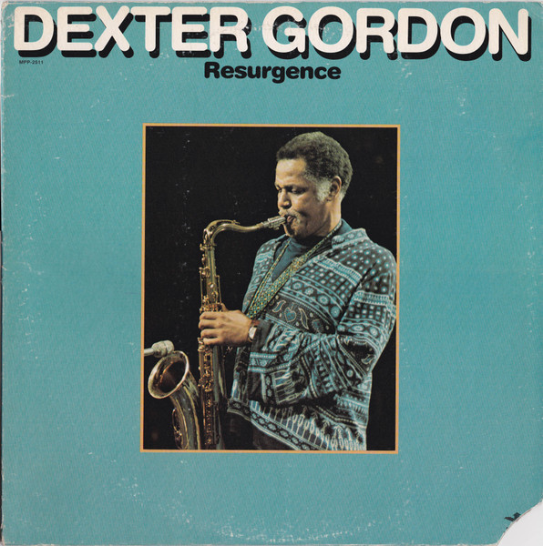 Dexter Gordon – The Resurgence Of Dexter Gordon (1960, Vinyl