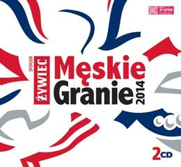 lataa albumi Various - Męskie Granie 2014