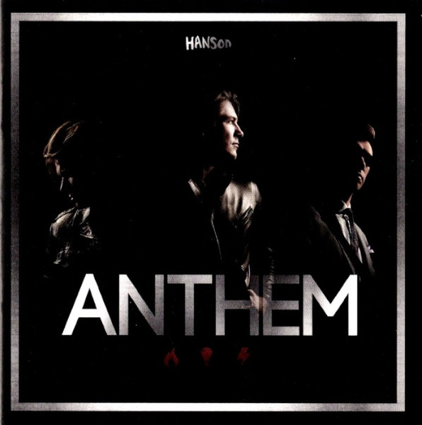 Hanson – Anthem (2013, CD) - Discogs