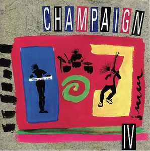 Champaign - Champaign IV album cover