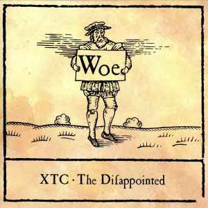XTC - The Disappointed album cover