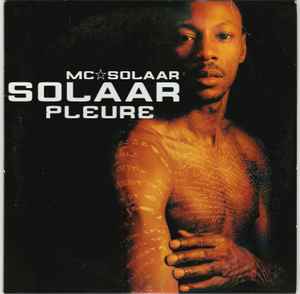 Solaar Pleure - MC Solaar
