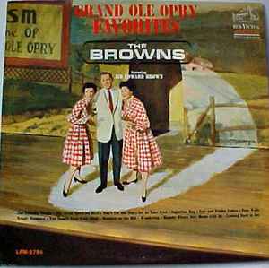 The Browns (3) - Grand Ole Opry Favorites album cover