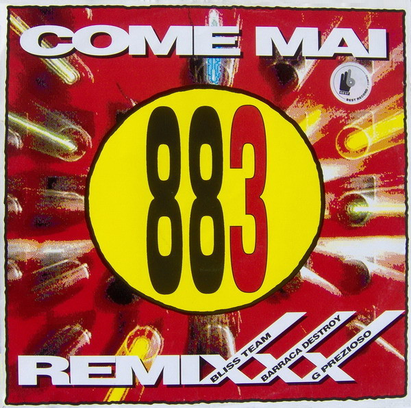 883 COME MAI (Remix) Vinile 12 BLU 1995 Limited Edition LE 026 - MAX  PEZZALI 