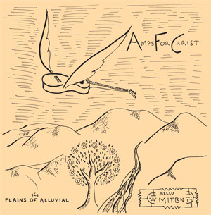 lataa albumi Amps For Christ - The Plains Of Alluvial
