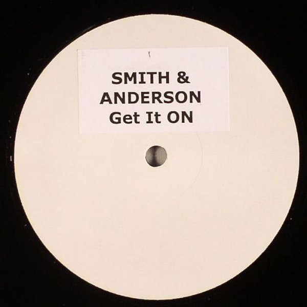 descargar álbum Smith & Anderson - Get It On