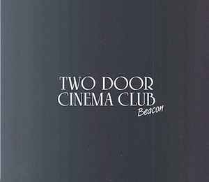 Two Door Cinema Club - Beacon album cover