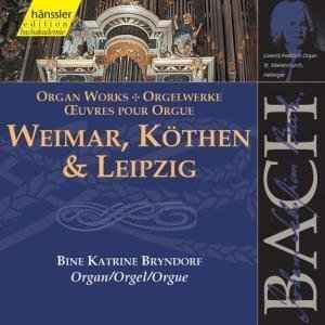 Johann Sebastian Bach - Weimar, Köthen & Leipzig album cover