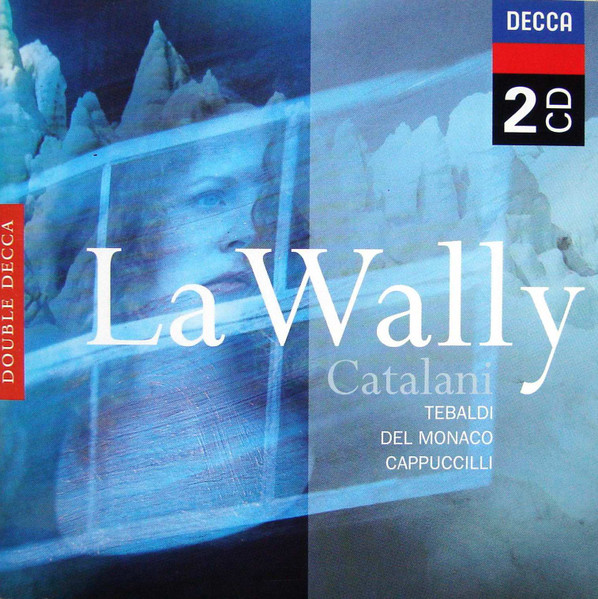 Catalani: La Wally (Rome, RAI, 20.10.1960)