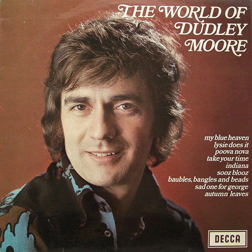 Dudley Moore Trio – The World Of Dudley Moore (1970, Vinyl) - Discogs