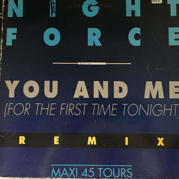 ladda ner album Night Force - You And Me For The First Time Tonight