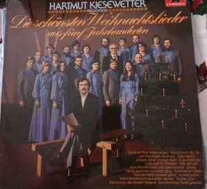 Collegium Musicum, Saarbrücken - Hartmut Kiesewetter Präsentiert: Die Schönsten Weihnachtslieder Aus Fünf Jahrhunderten album cover