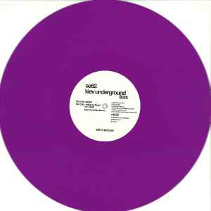 SE62 Kiev Underground Trax (2011, Purple, Vinyl) - Discogs