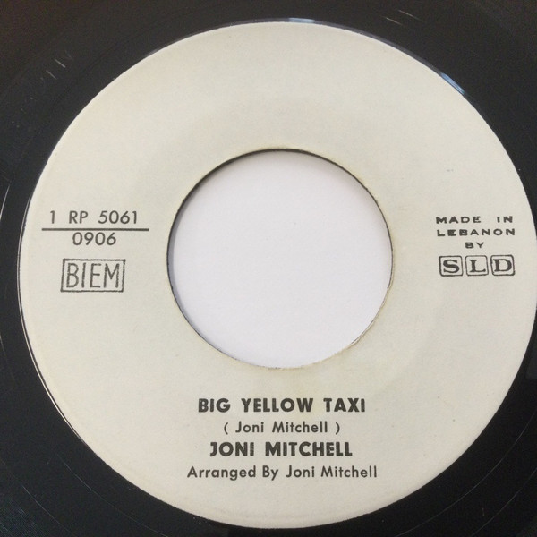 Joni Mitchell – Big Yellow Taxi (Vinyl) - Discogs