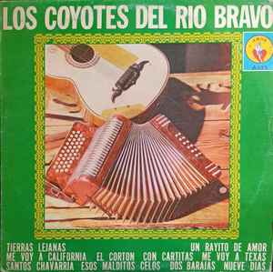 Los Coyotes Del Rio Bravo - Los Coyotes Del Rio Bravo album cover