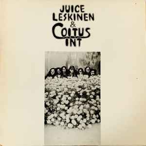 Juice Leskinen & Coitus Int. - Juice Leskinen & Coitus Int. album cover